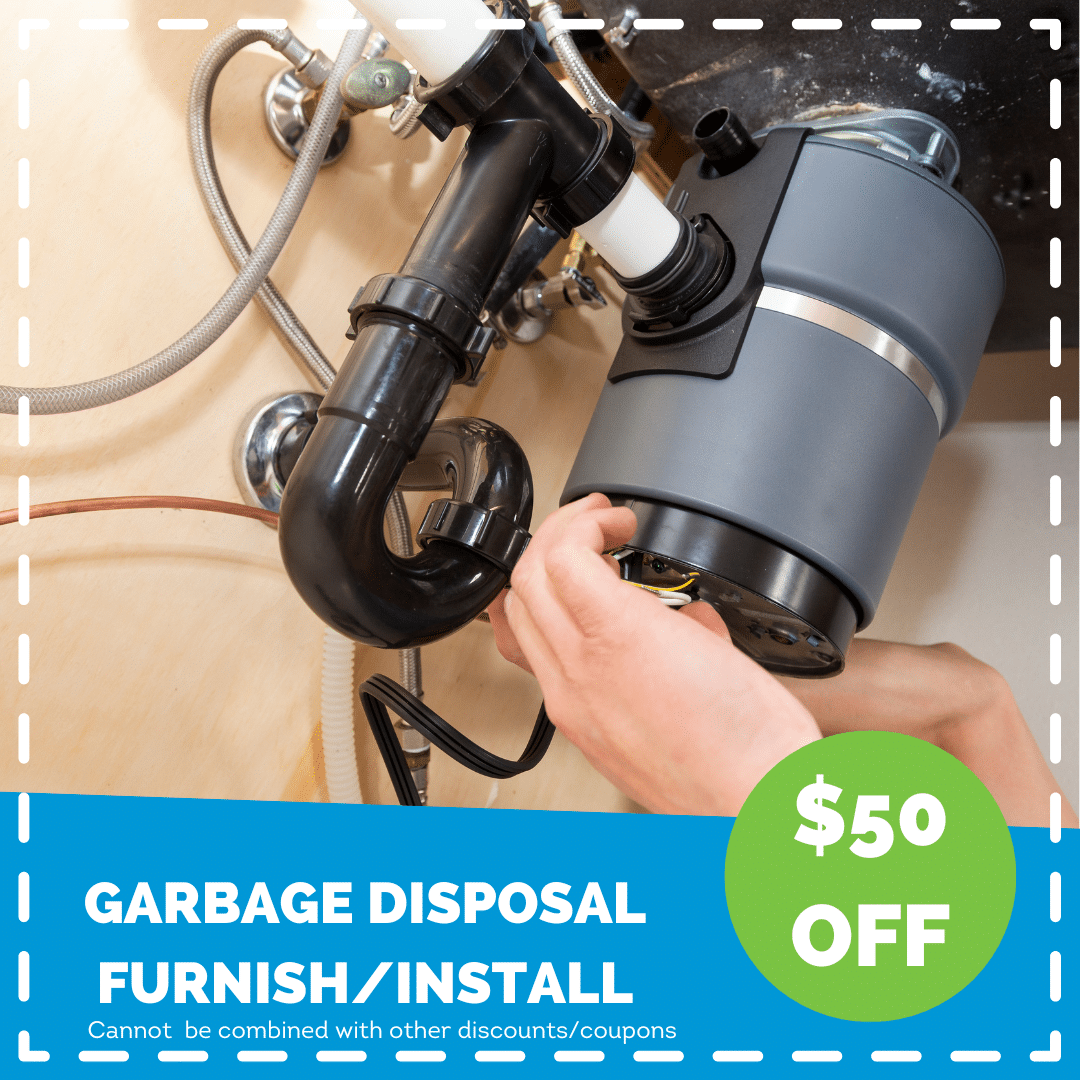 $50 off garbage disposal furnish/install